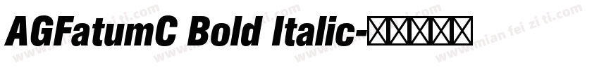 AGFatumC Bold Italic字体转换
